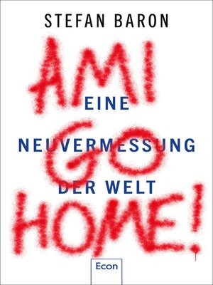 cover image of Ami go home!